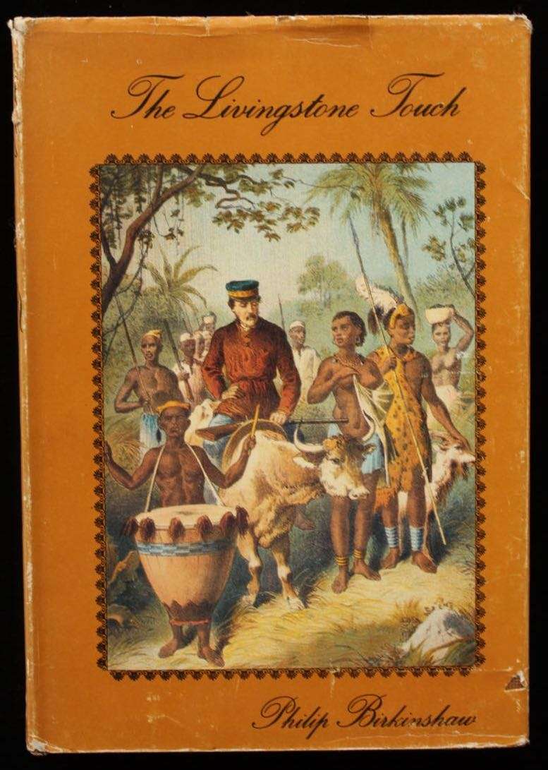THE LIVINGSTONE TOUCH - PHILIP BIRKINSHAW (1973)