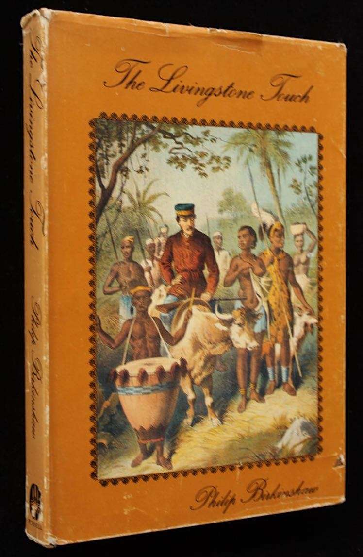THE LIVINGSTONE TOUCH - PHILIP BIRKINSHAW (1973)