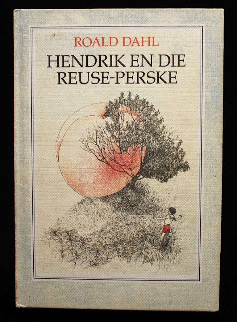 HENDRIK EN DIE REUSE-PERSKE deur ROALD DAHL (1984) - EERSTE AFRIKAANSE UITGAAF