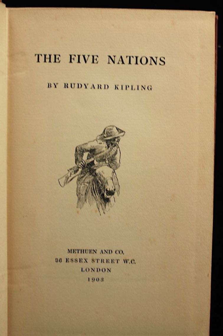 THE FIVE NATIONS by Rudyard Kipling (1903) - 1st ed.