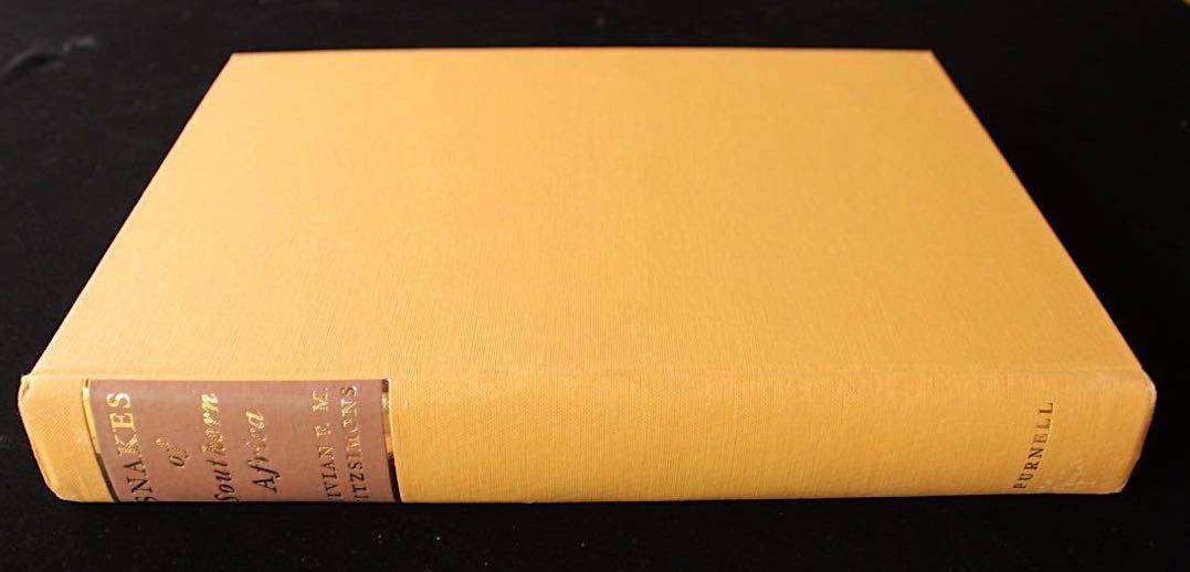 SNAKES OF SOUTHERN AFRICA - VIVIAN F.M. FITZSIMONS (1962) - INSCRIBED TO N.J. VAN WARMELO
