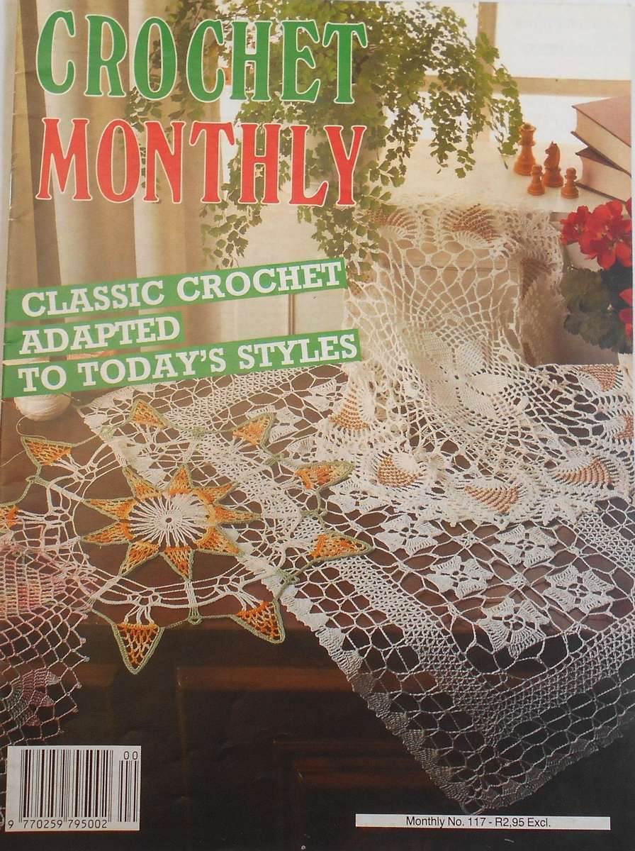 CROCHET MONTHLY NUMBER 117 -32 PAGES