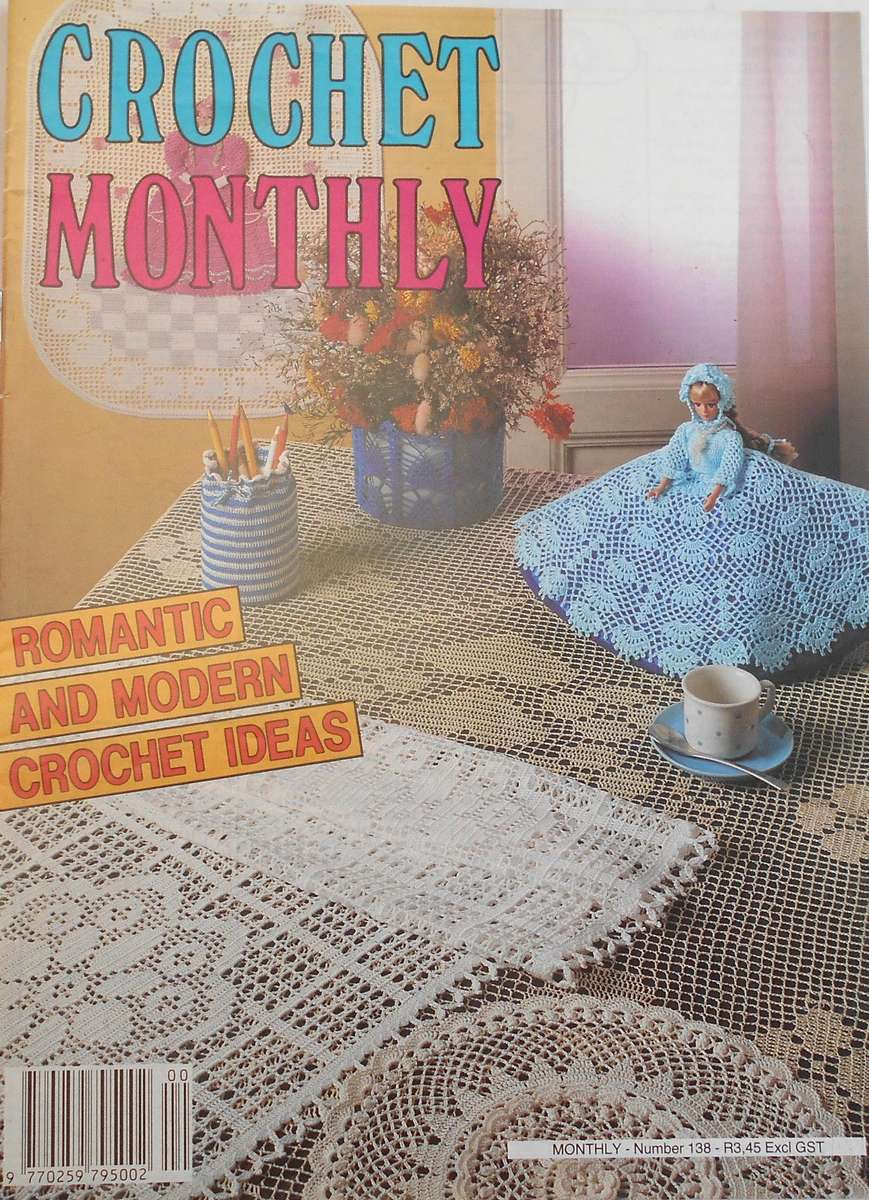 CROCHET MONTHLY NUMBER 138-32 PAGES