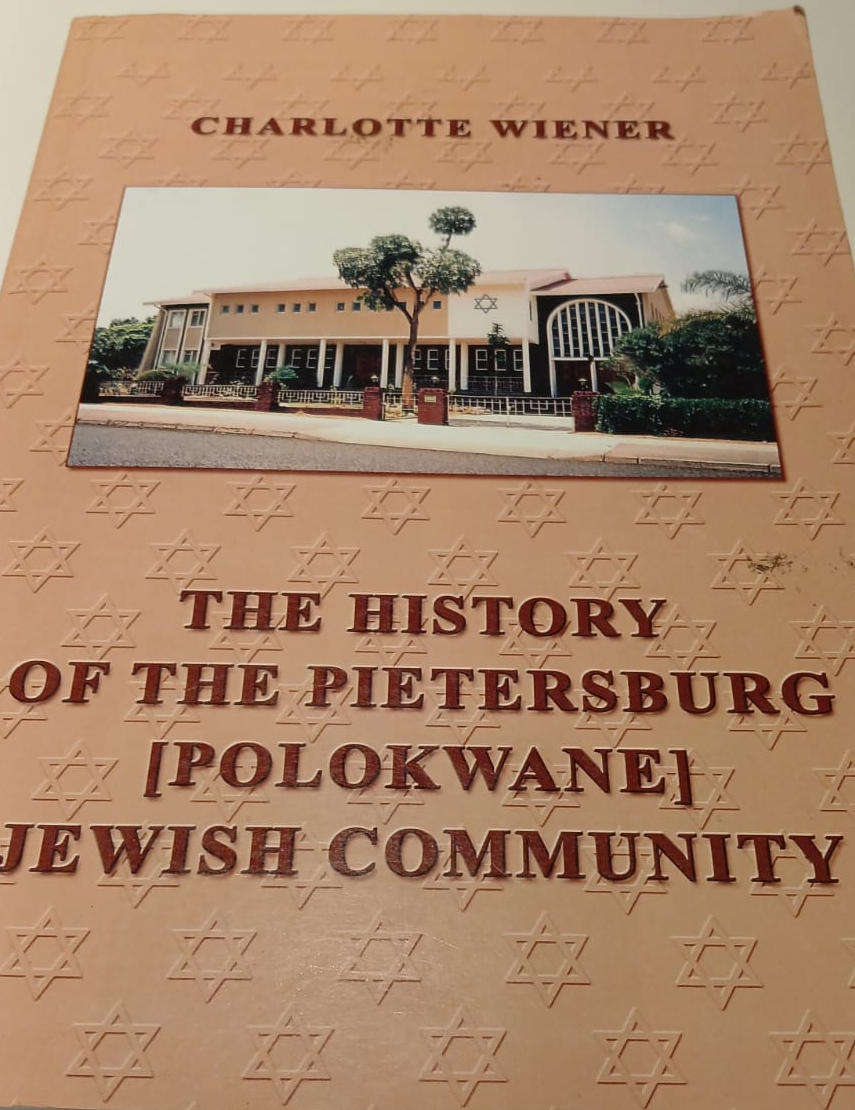 The history of the Pietersburg [Polokwane] Jewish community