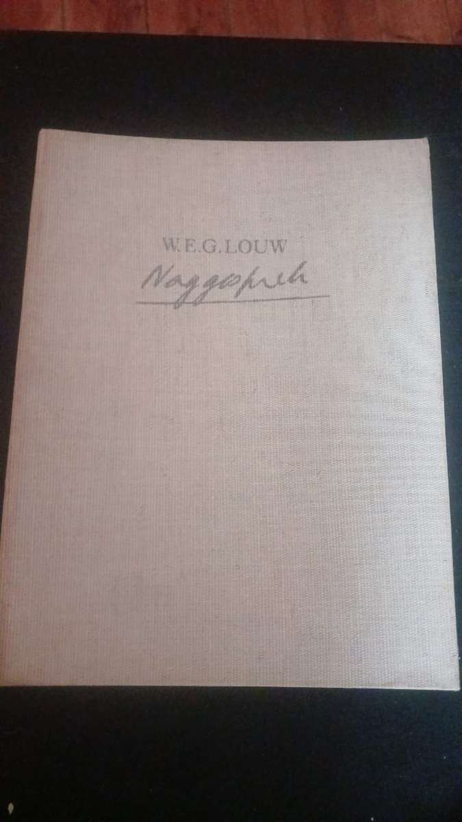 Naggesprek - W.E.G. LOUW (SIGNED & NUMBERED)