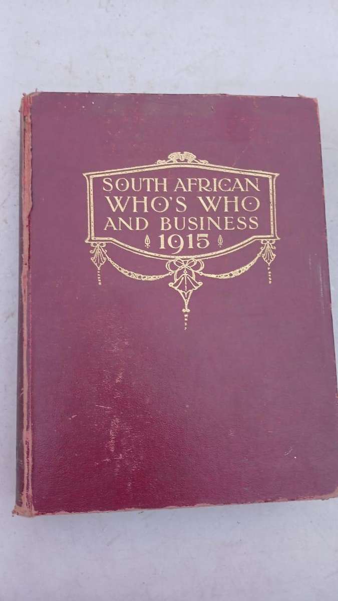 South African Whos Who - 1915