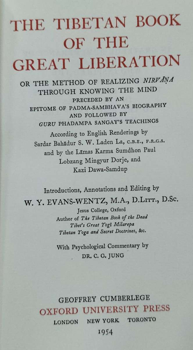 The Tibetan book of the great liberatio (Evans-Wentz, 1954) - Oxford University Press