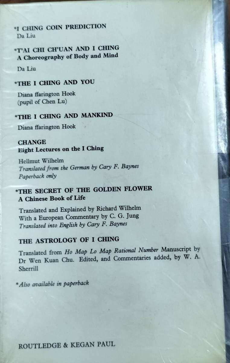 I Ching - or book change (with Jung foreword)