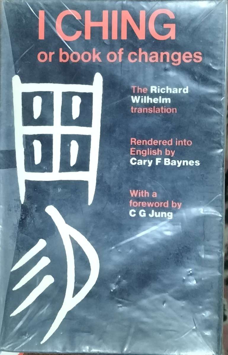 I Ching - or book change (with Jung foreword)