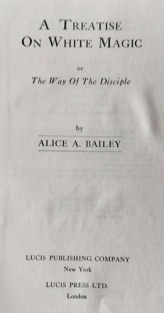 The Treatise on White Magic - or the way of the disciple (Bailey, 1963) - Tibetan spirituality