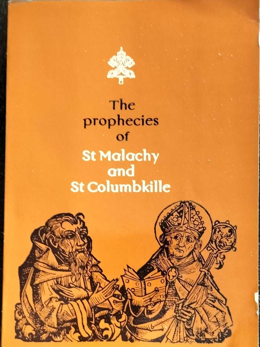 The Prophecies of St Malachy and St Columbkille (Smythe, 1969)