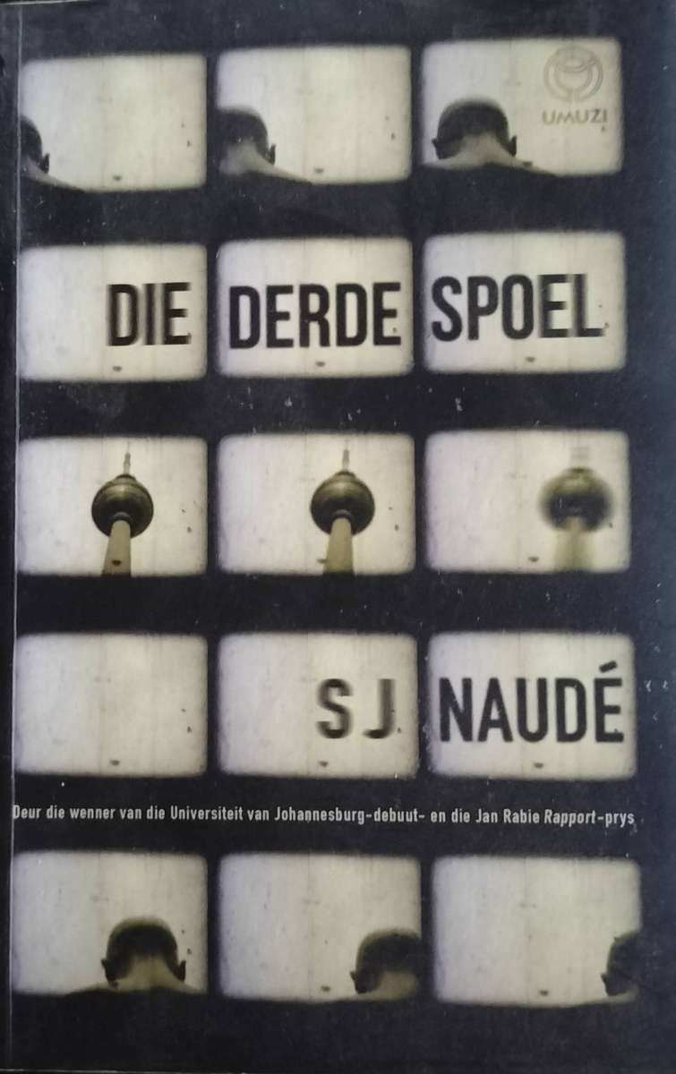 Die derde Spoel (Naude, 2017)