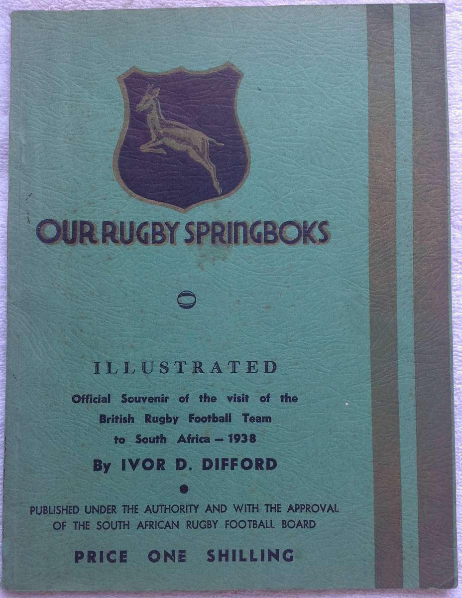 Our Rugby Springboks - Ivor D Difford