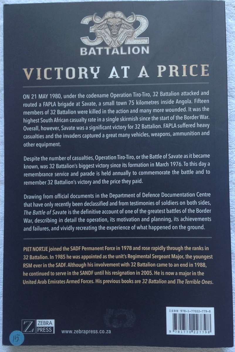 The Battle of Savate - Piet Nortje        32 Battalion's Greatest Operation