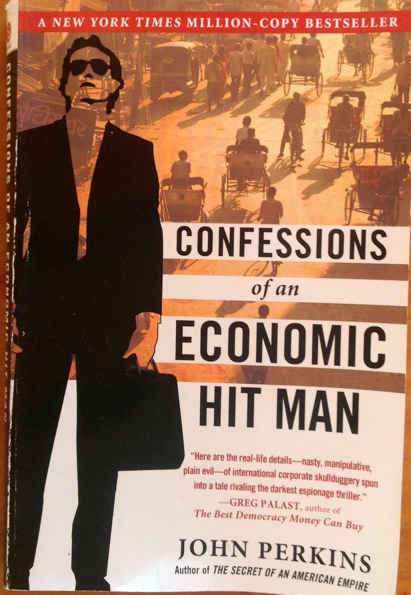 Confessions of an Economic Hitman - John Perkins