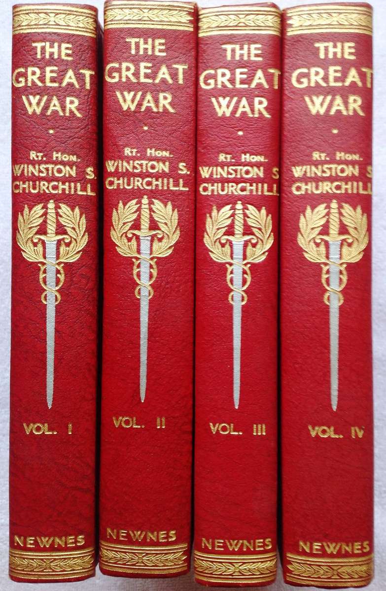The Great War - The Right Hon. Winston S. Churchill, CH, MP - Volumes One to Four (Complete Set)