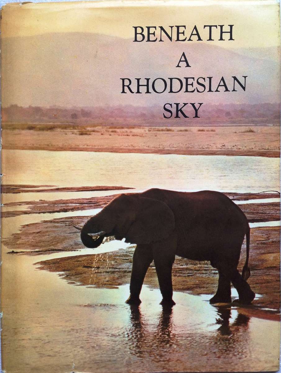 Beneath a Rhodesian Sky - Graham Publishing Company, Salisbury - Hardcover