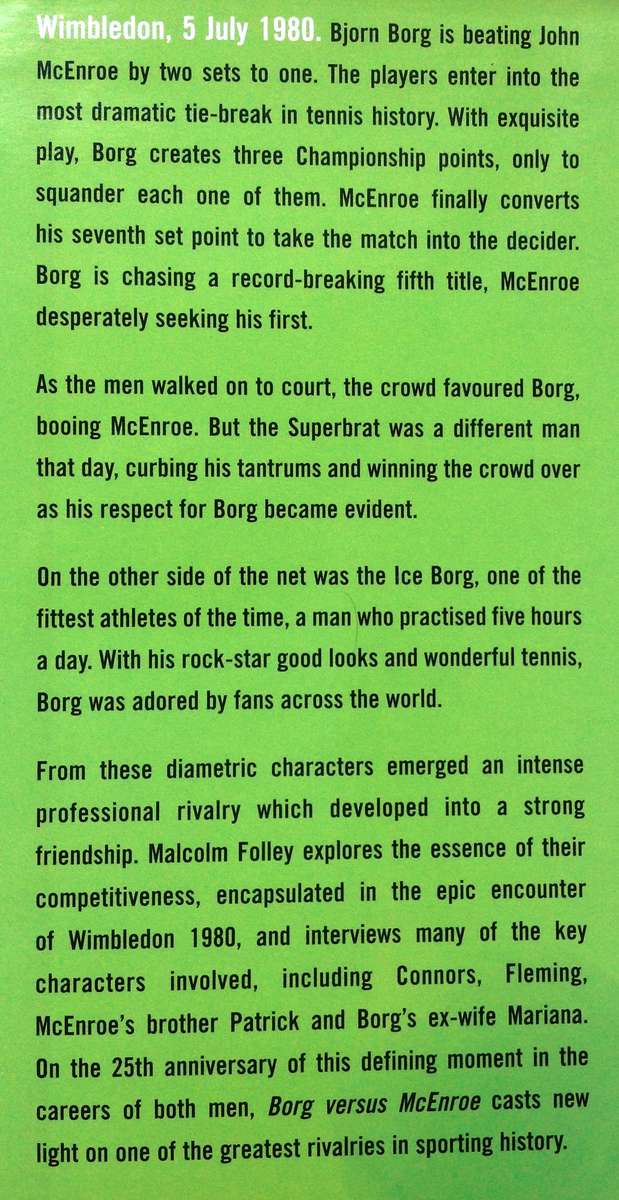 Borg versus McEnroe - Wimbledon 5 July 1980 - Malcolm Folley - Hardcover
