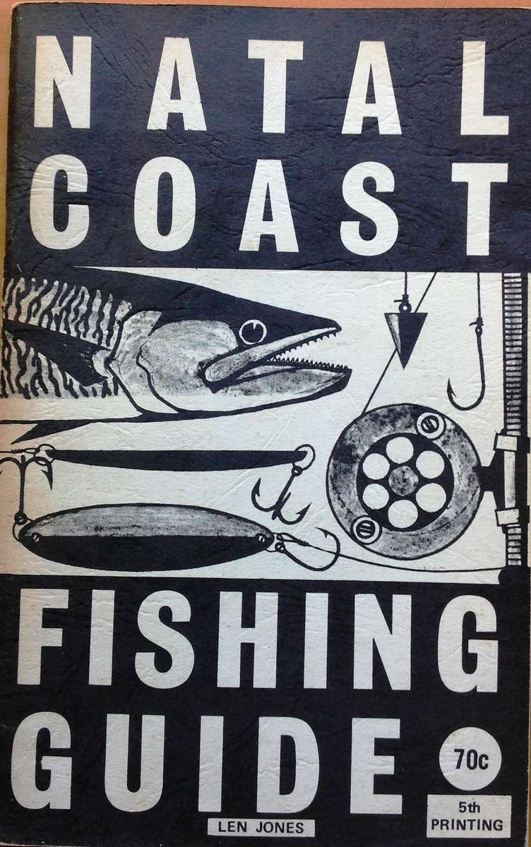 Natal Coast Fishing Guide - Len Jones