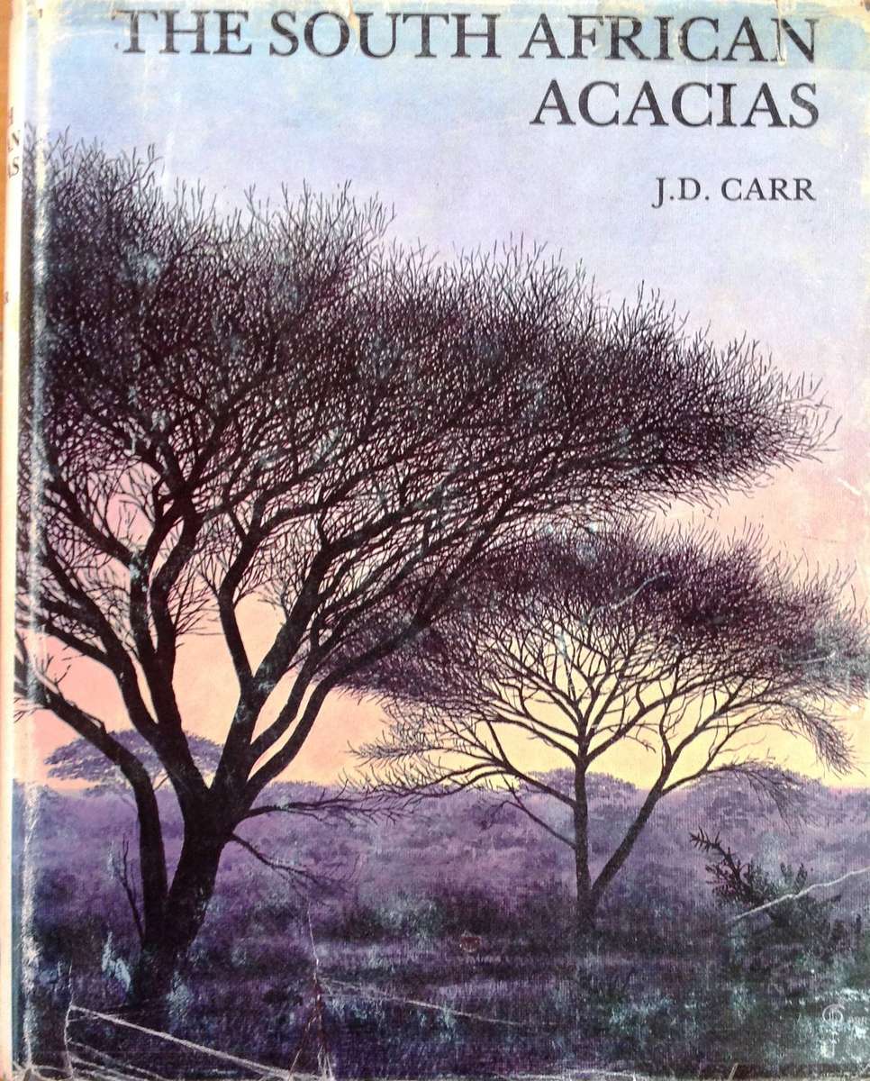 The South African Acacias - J D Carr - Hardcover