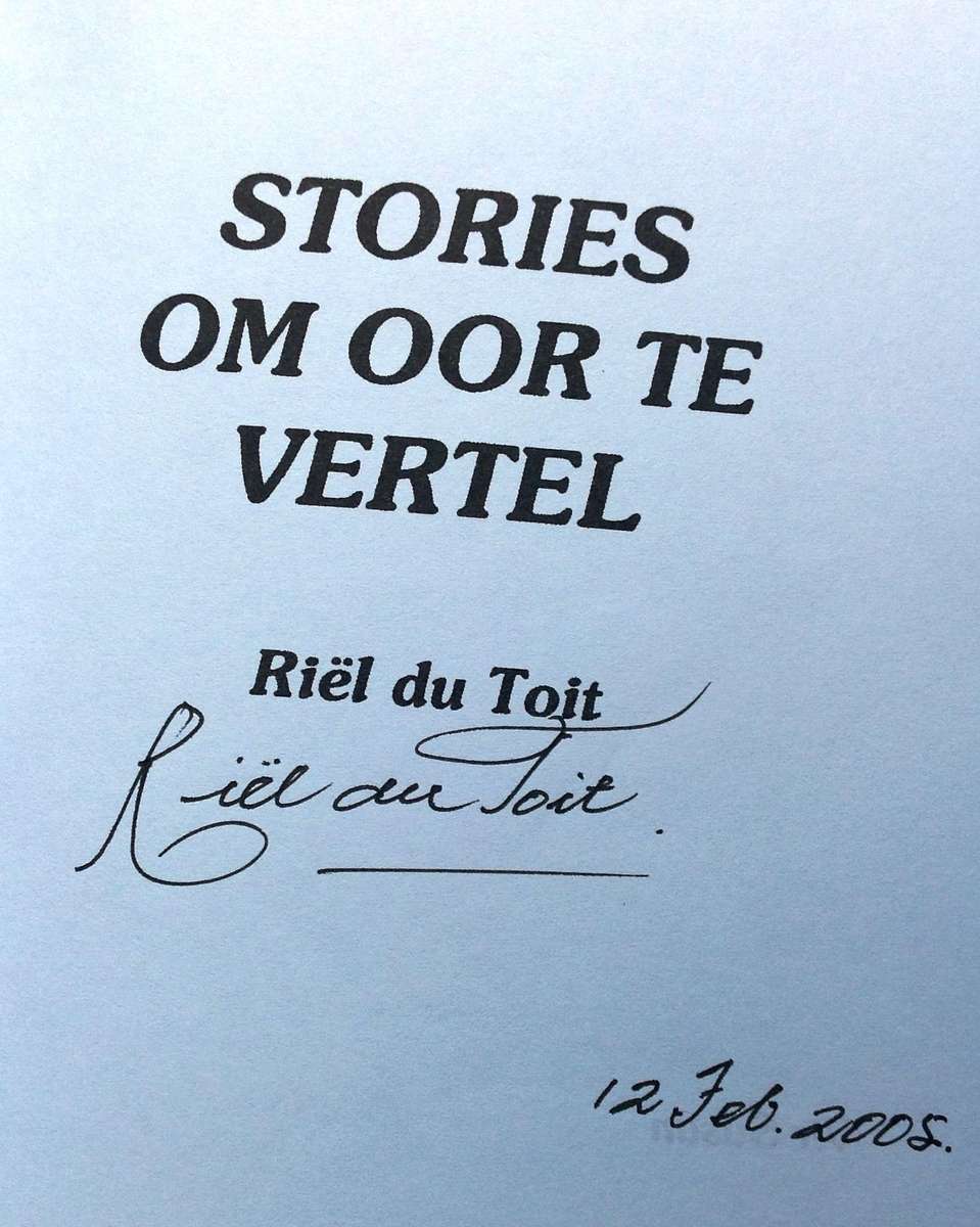 Stories om oor te vertel - Riel du Toit    Geteken deur Skrywer