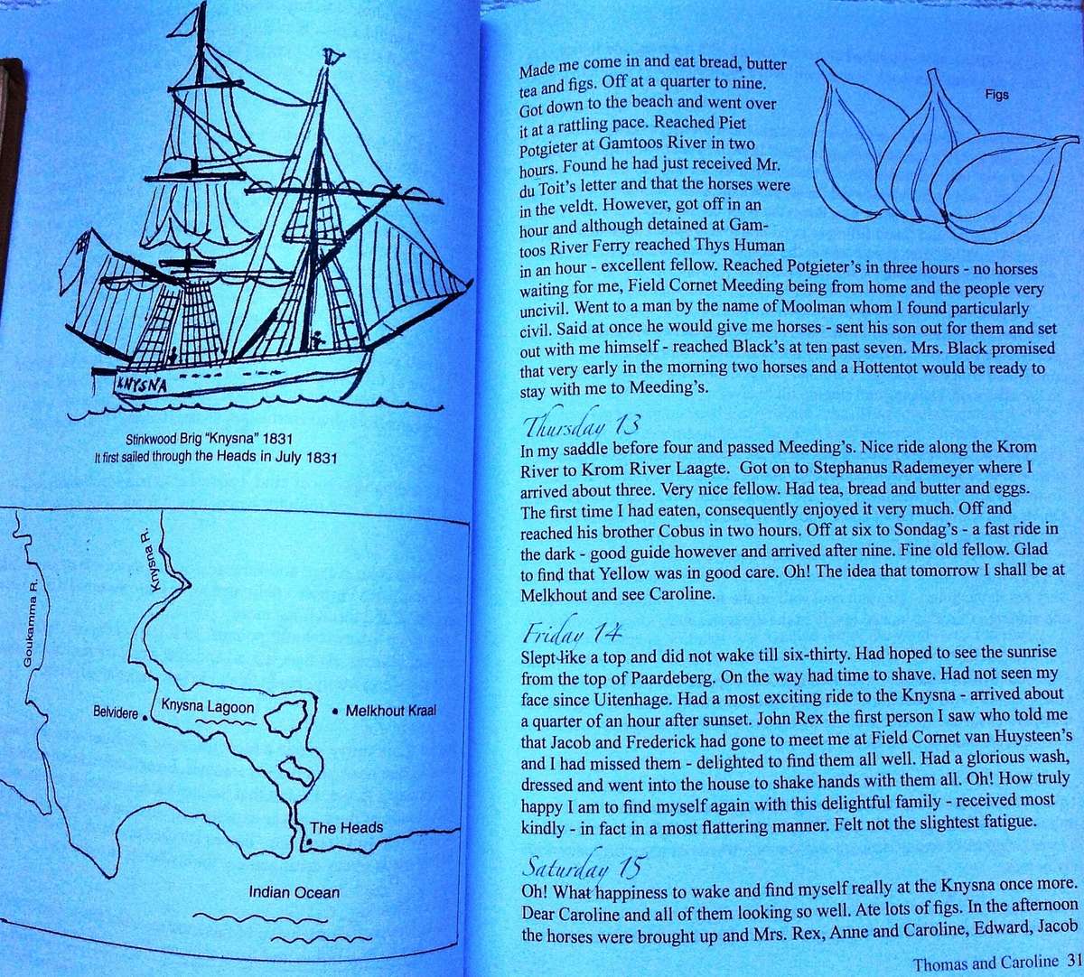 Thomas and Caroline-A Knysna Diary 1830-1834 - Transcribed, illustrated by Pamela Day (nee Duthie)