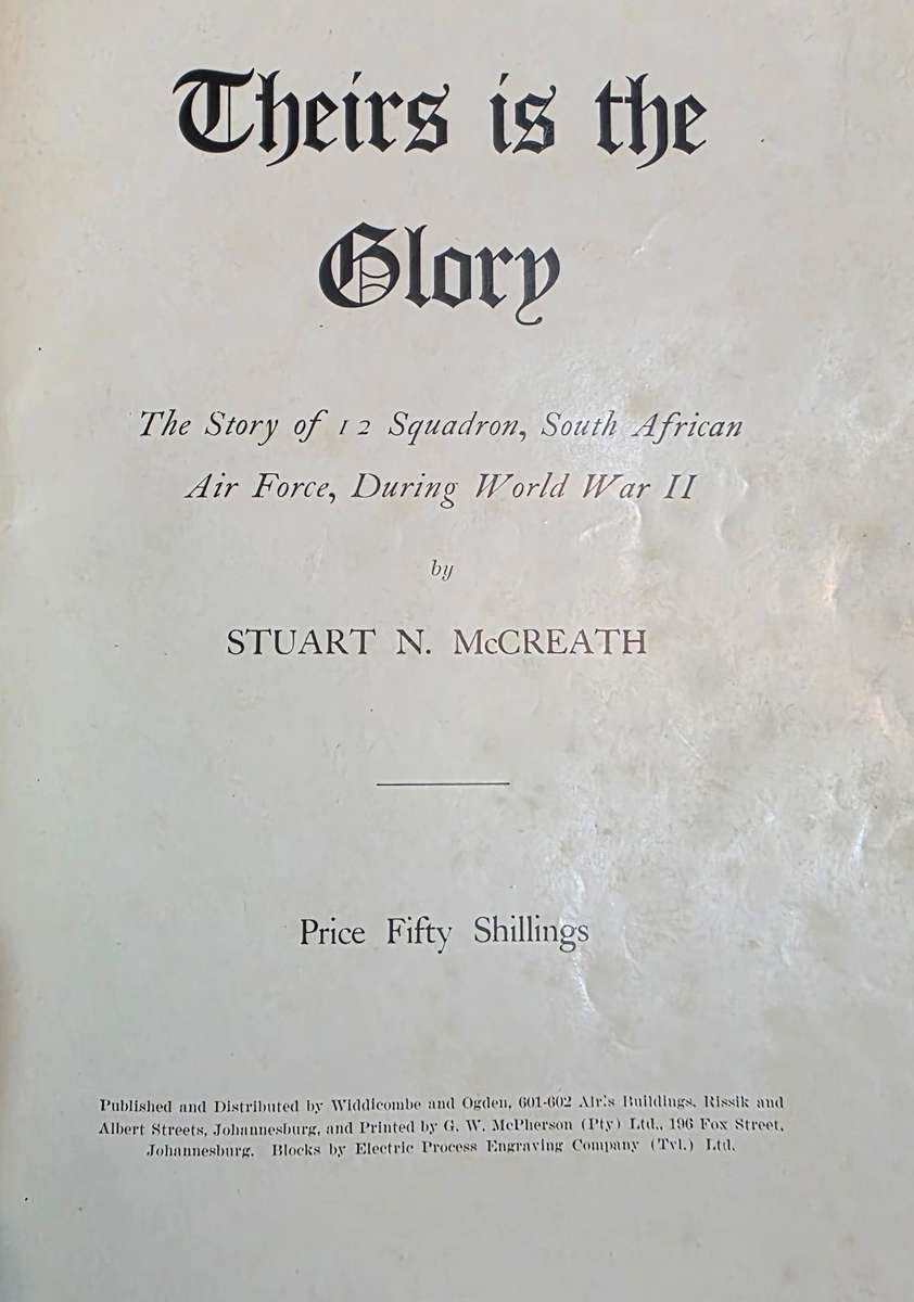 WW2. SAAF 12 Bomber Squadron, Theirs Is The Glory Official Sqd Book & Sweetheart Badge