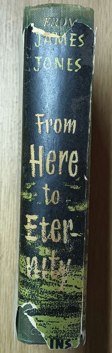 From Here to Eternity - James Jones - Hardcover
