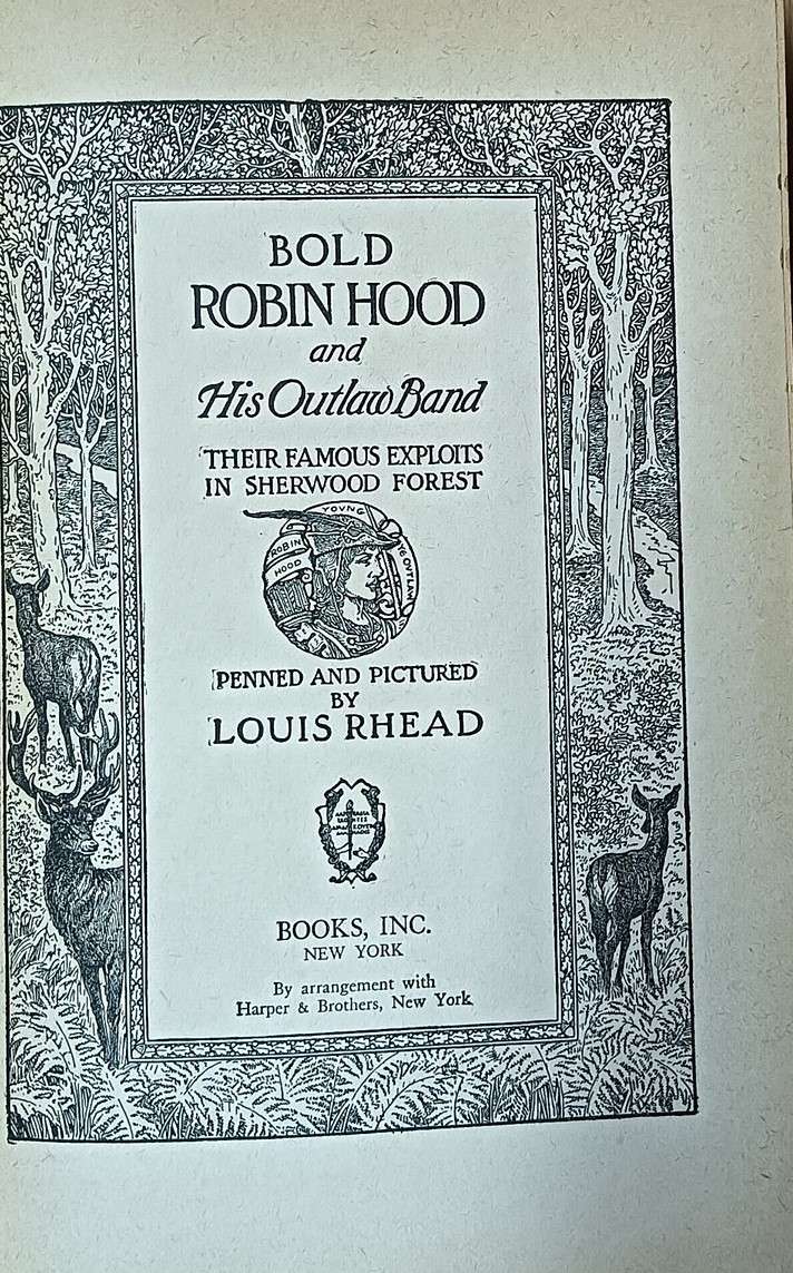 Bold Robin Hood and His Outlaw Band - Louis Rhead - Hardcover