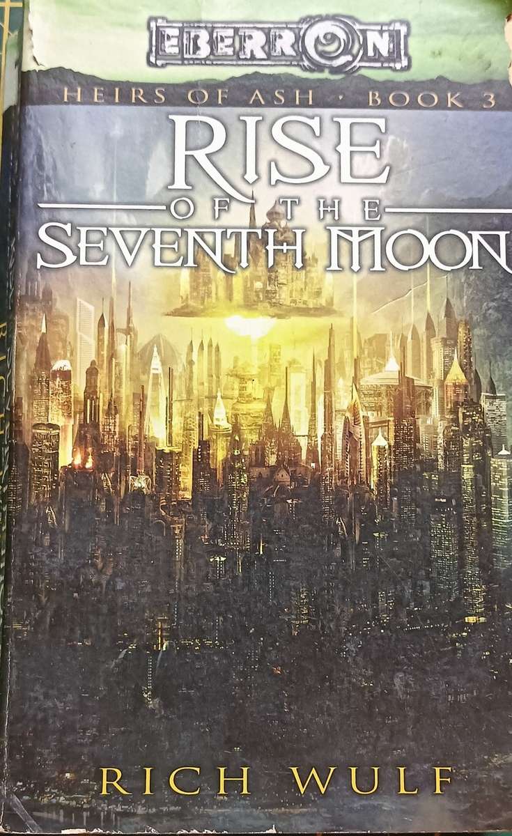 Rise of the Seventh Moon - Rich Wulf - Softcover - 313 Pages