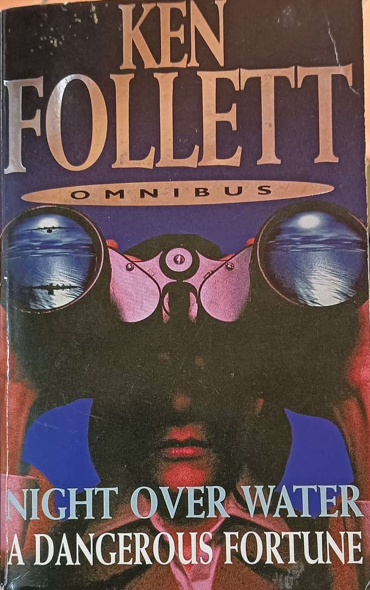 Night Over Water & A Dangerous Fortune - Ken Follett - Softcover - 642 & 595 pages