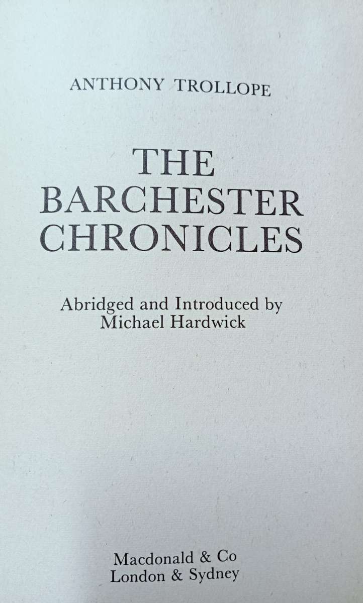 The Barchester Chronicles - Anthony Trollope - Hardcover - 430 Pages