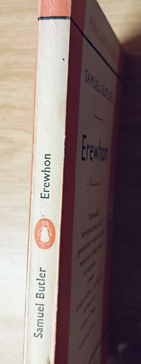 Erewhon - Samuel Butler - Softcover - 217 pages - A Penguin Classic