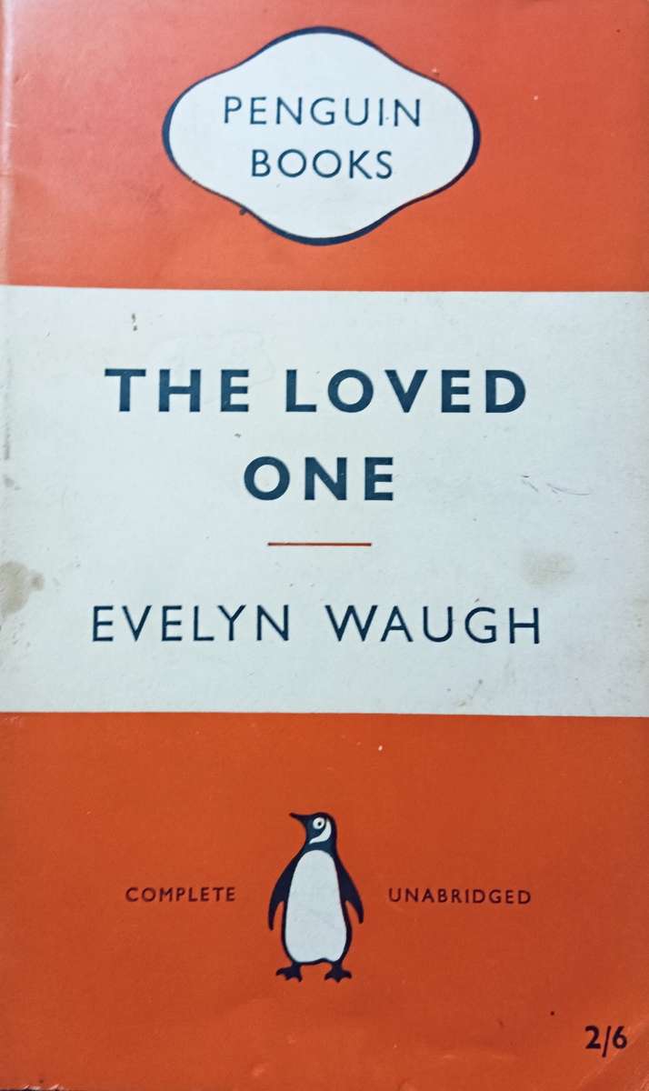 The Loved One - Evelyn Waugh- Softcover - 127 pages - A Penguin Classic