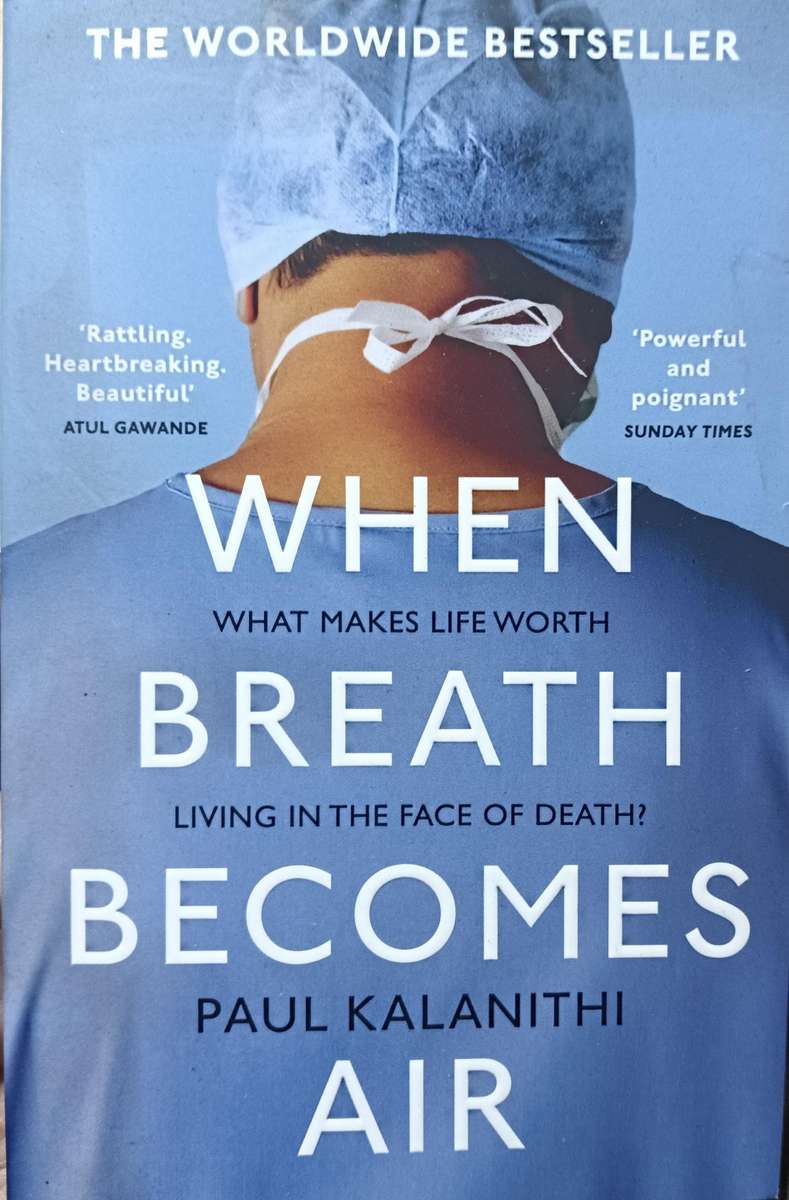 When Breath Becomes Air - Paul Kalanathi - Softcover - 504 Pages