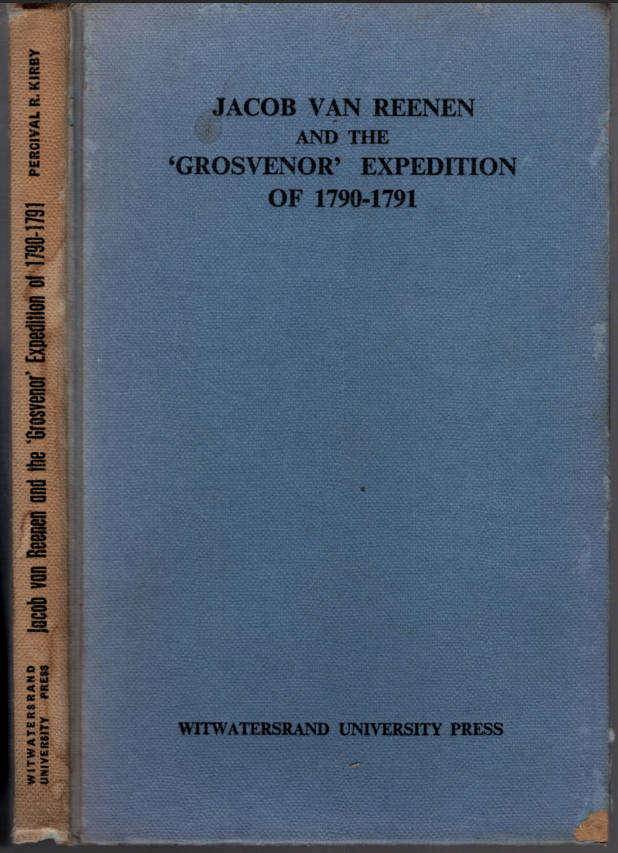 Jacob van Reenen and the "Grosvenor" Expedition of 1790 to 1791