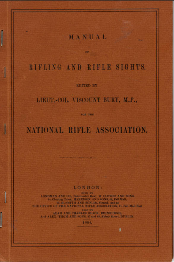 MANUAL OF RIFLING AND RIFLE SIGHTS ** 1864 **