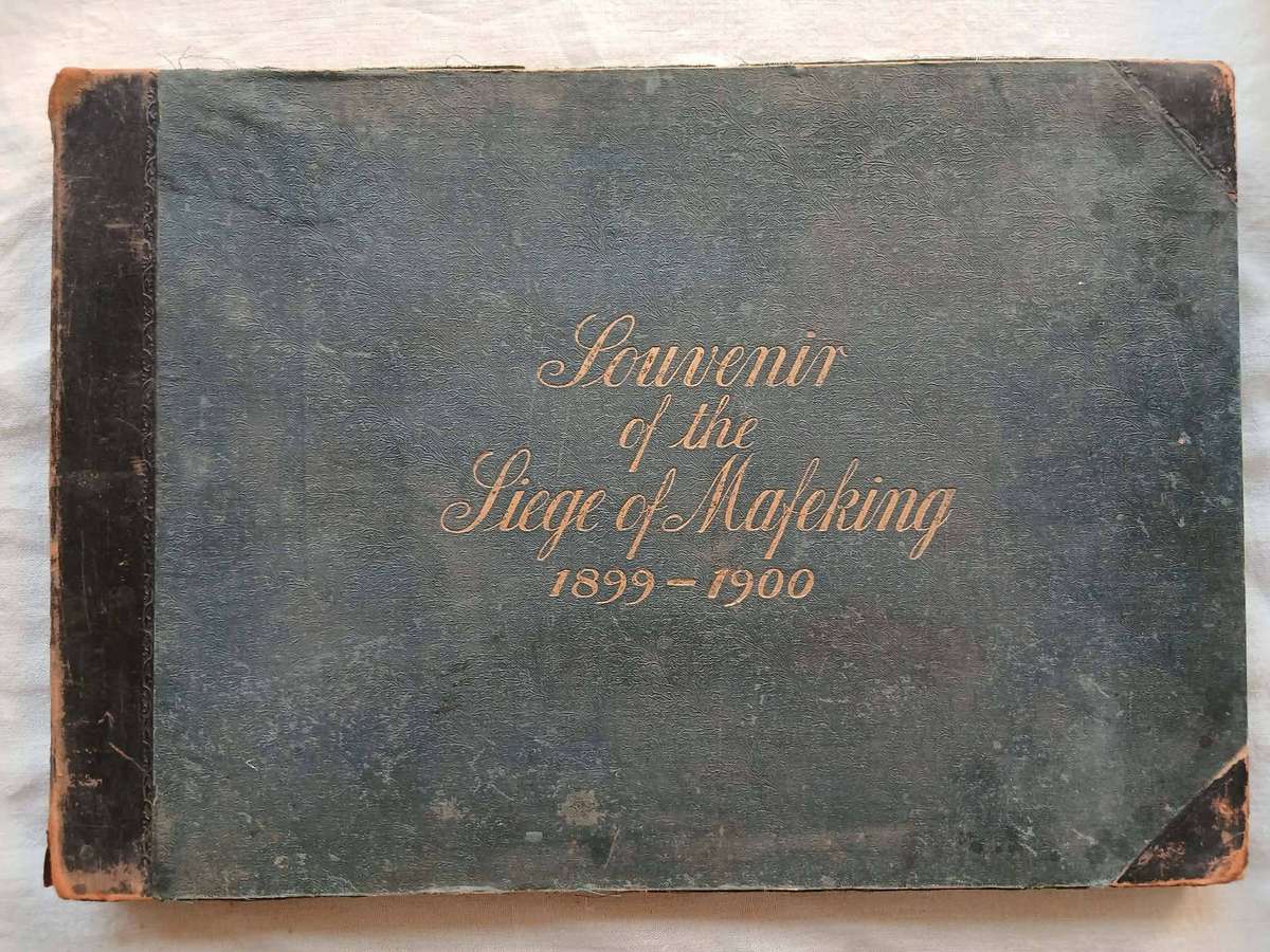 SOUVENIR OF THE SIEGE OF MAFEKING 1899-1900