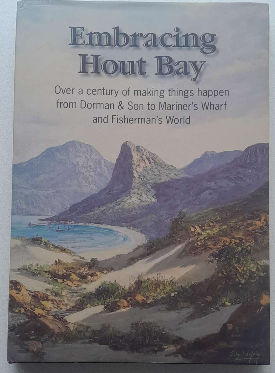 EMBRACING HOUT BAY **Signed**