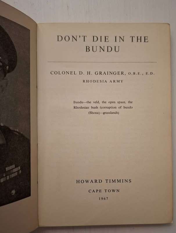 DON'T DIE IN THE BUNDU ** 1st Edition & SA Army Copy **