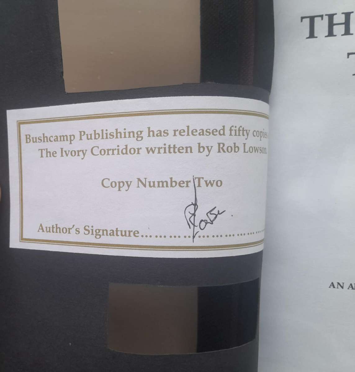 THE IVORY CORRIDOR - Limited signed edition **Rhodesian Novel**