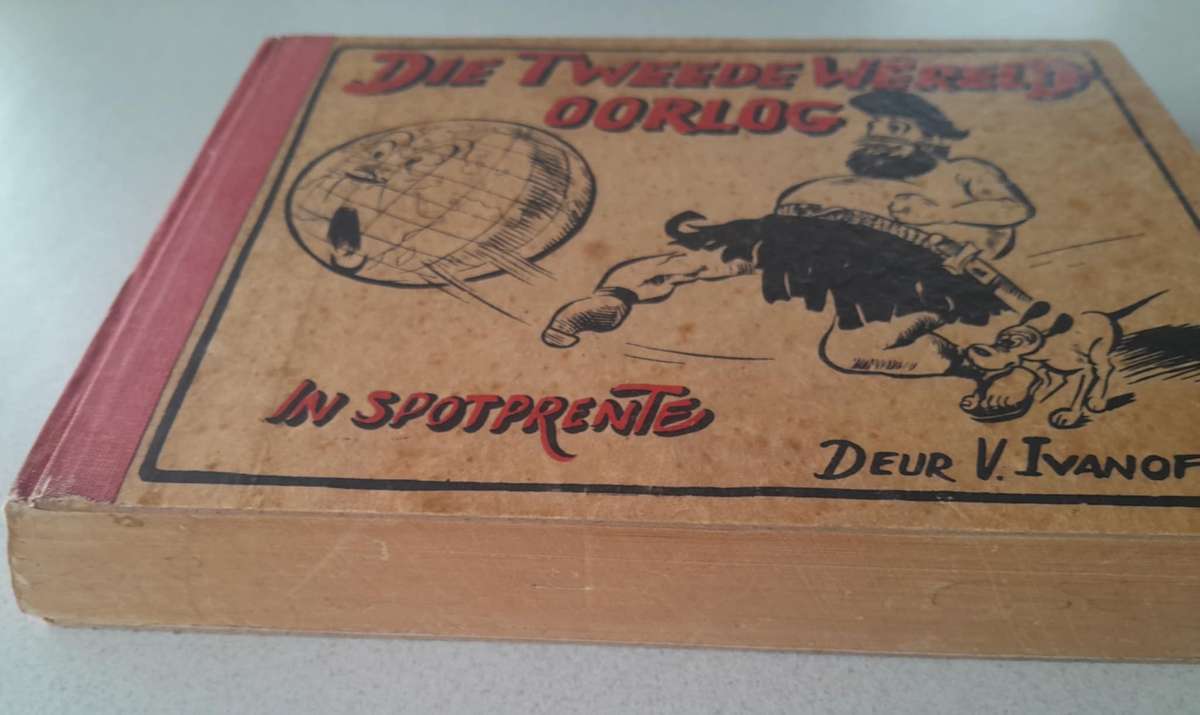 DIE TWEEDE WERELDOORLOG IN SPOTPRENTE Very Scarce