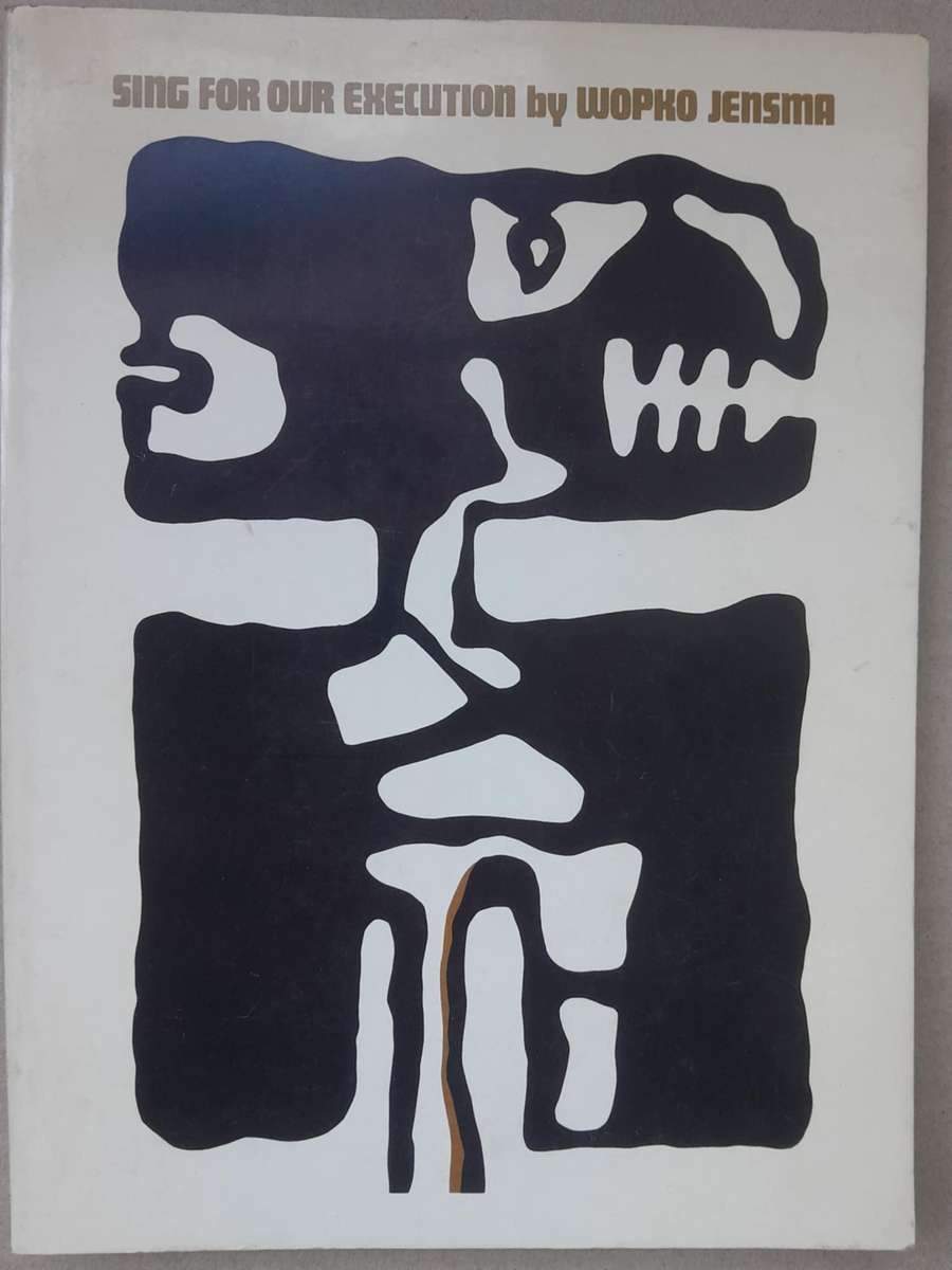 SING FOR OUR EXECUTION **Wopko Jensma**