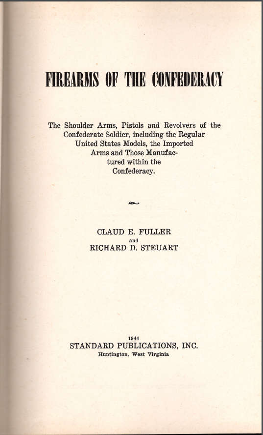 FIREARMS OF THE CONFEDERACY