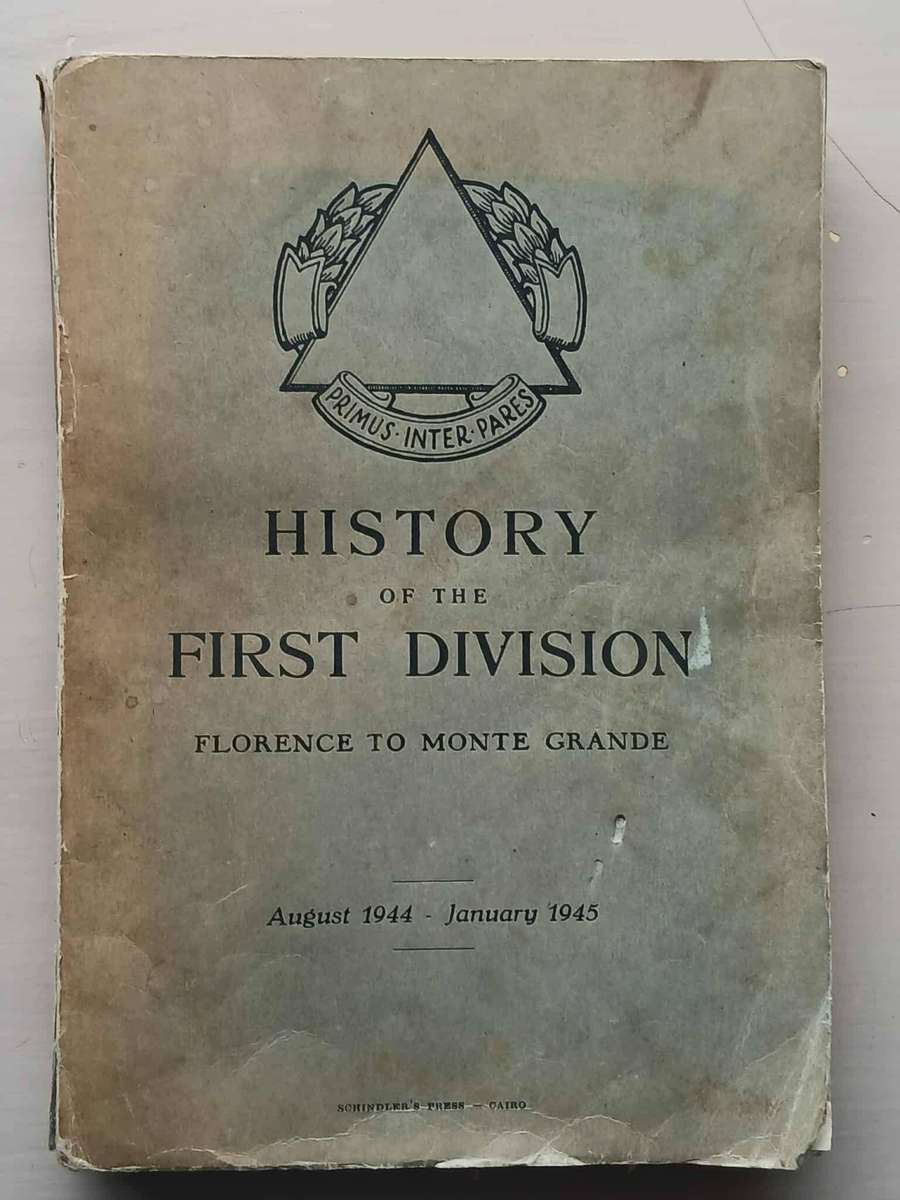HISTORY OF THE FIRST DIVISION **WWII**