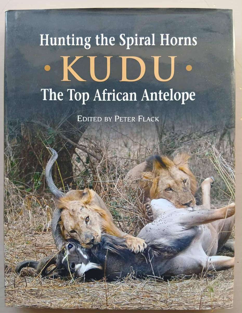HUNTING THE SPIRAL HORNS **Kudu**