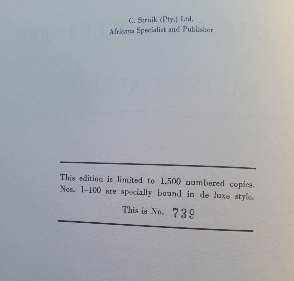 TRAVELS AND ADVENTURE IN EASTERN AFRICA (NATAL) BY NATHANIEL ISAACS **Limited Edition**