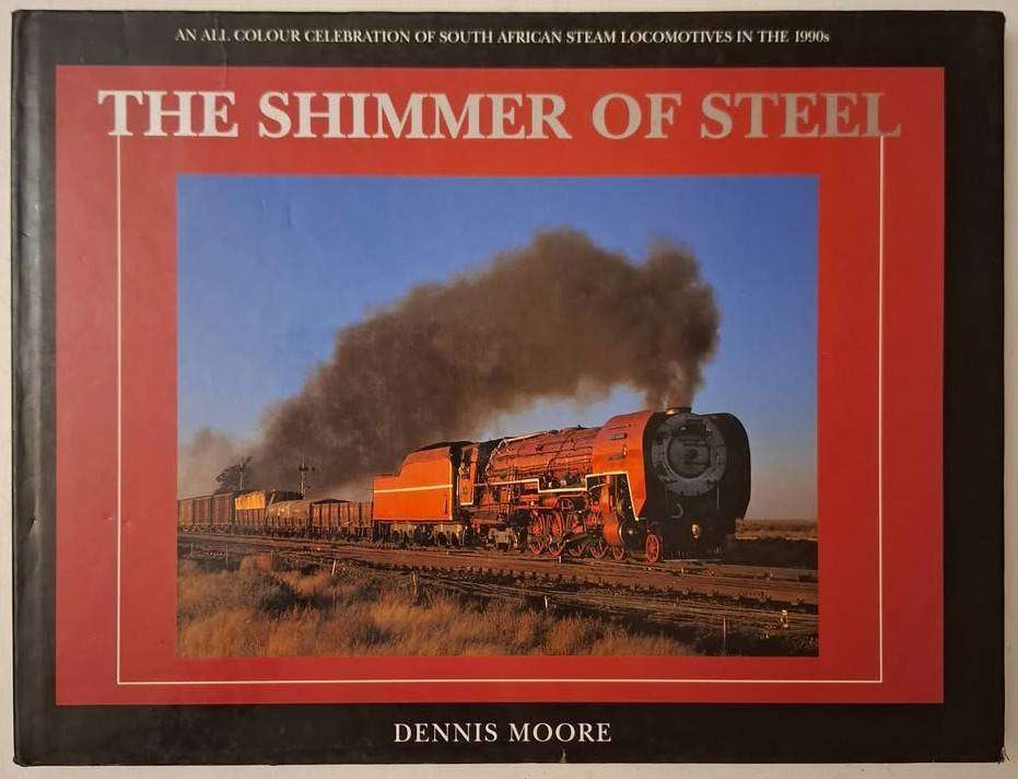 THE SHIMMER OF STEEL **Dennis Moore**
