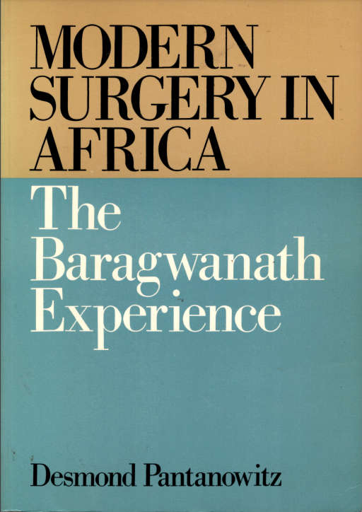 MODERN SURGERY IN AFRICA The Baragwanath Experience