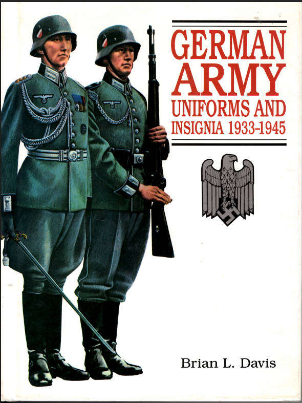 GERMAN ARMY UNIFORMS AND INSIGNIA 1933-1945